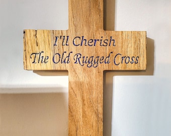 I'll Cherish The Old Rugged Cross Digital File SVG/PNG/JPG
