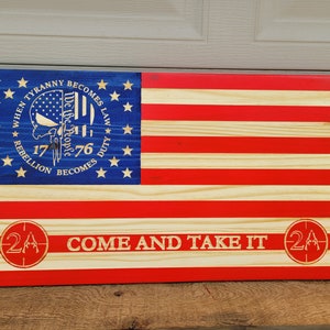Come and Take It American Flag 2A When Tyranny Becomes Law Union Digital File