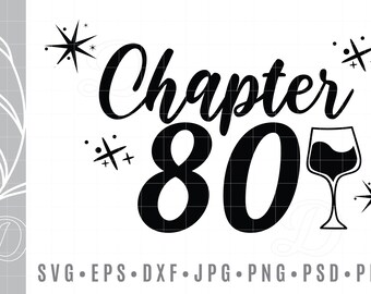 Download 80 And Fabulous Svg Eighty Birthday Svg Bundle Happy Birthday Svg Wood Sign Svg Cricut Downloads Silhouette Studio Files Svg Dxf Eps Png Pdf Craft Supplies Tools Tools 40kilovinyli Pl
