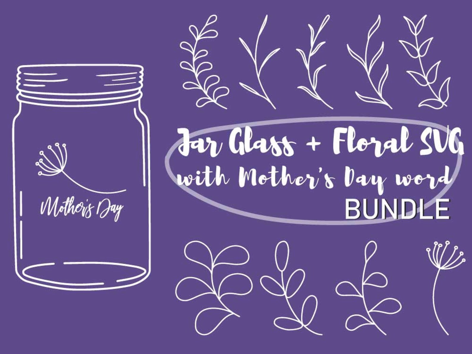 Free Free 311 Mother&#039;s Day Mason Jar Svg SVG PNG EPS DXF File