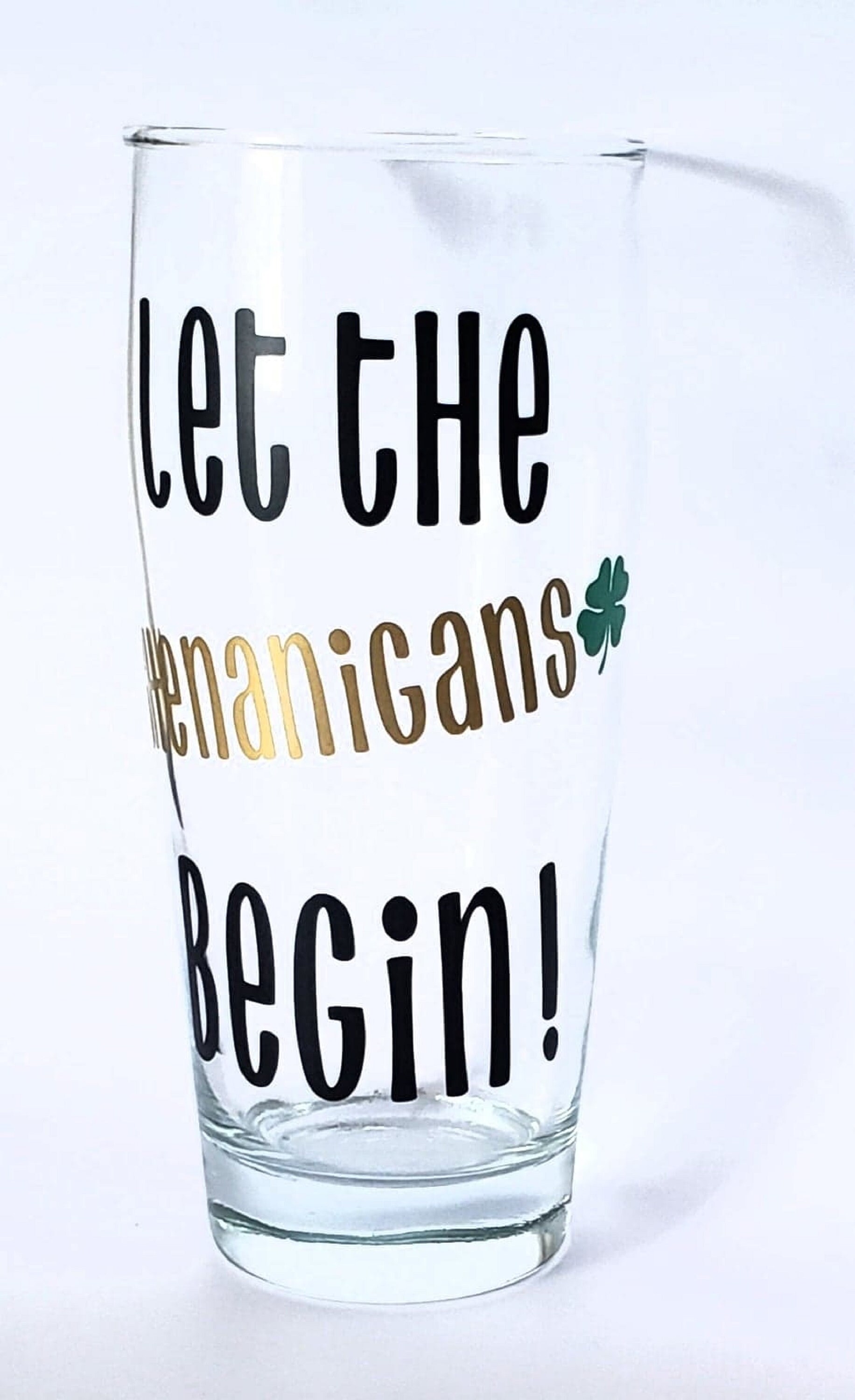 Let the Shenanigans Begin Beer Glass Funny Country Wine Etsy Canada