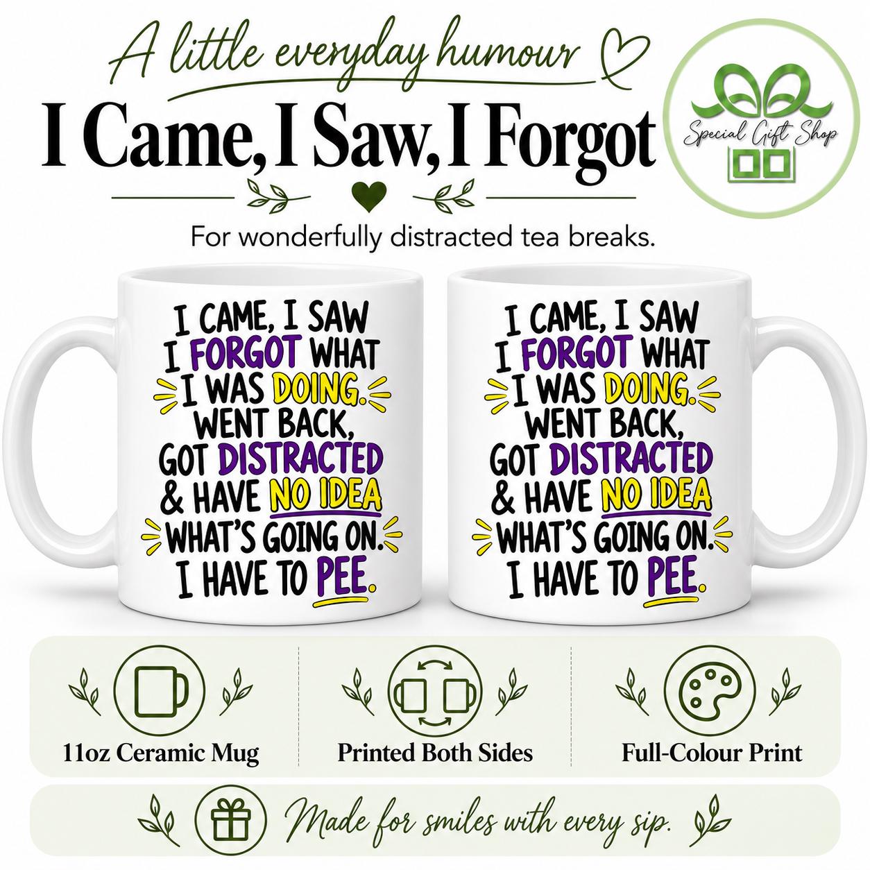 I Came I Saw I Forgot Mug, Funny Forgetful Coffee Cup, Purple and Yellow 11oz Ceramic Mug, Birthday or Secret Santa Gift