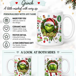 May include: A white ceramic mug with a glossy finish featuring a colourful Grinch graphic, a Santa hat, and the name Andy printed in red. The design includes festive elements like snowflakes, bells, and holly. The mug is shown from both front and back views.