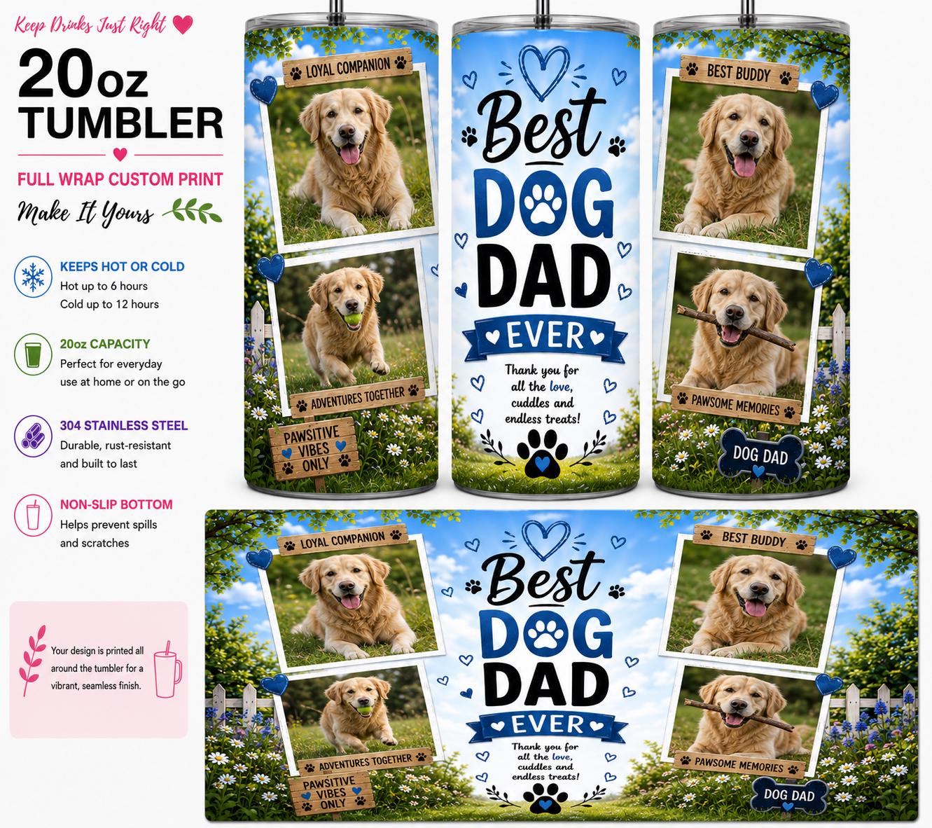 Personalised 20oz Dog Dad Tumbler – Full Wrap Custom Photo Travel Cup