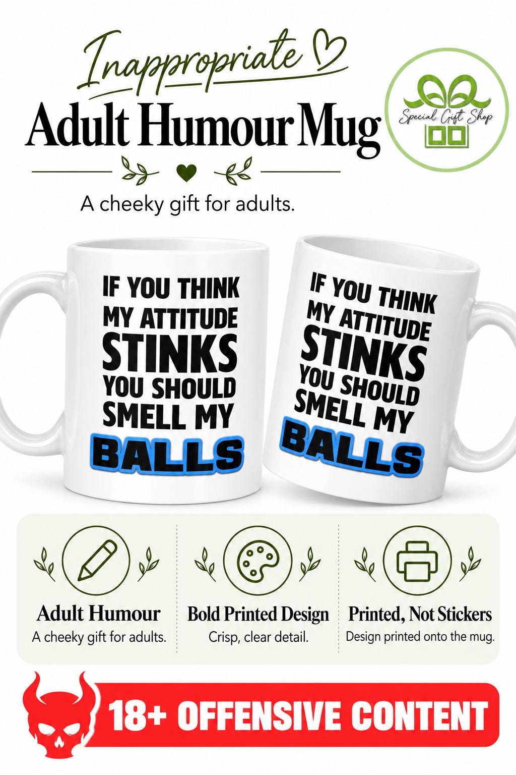 Funny Attitude Mug, Rude Humor Novelty Gift