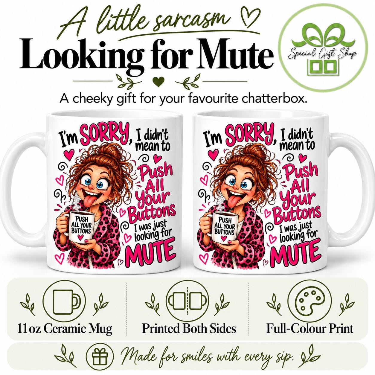 Looking for Mute Mug, Sorry I Pushed Your Buttons, Funny Pink Coffee Cup, Sarcastic Gift for Her, 11oz Ceramic Mug