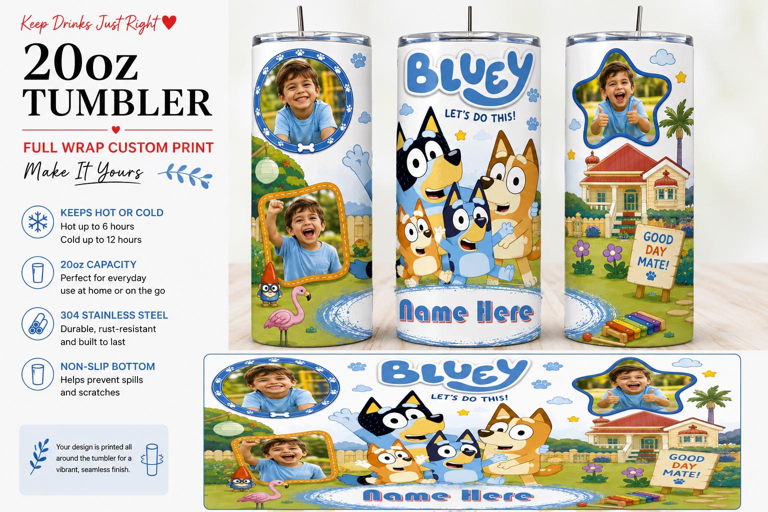 Personalised 20oz Bluey Tumbler – Add Name & 3 Photos – Full Wrap Travel Cup