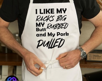 Funny BBQ Apron SVG: I Like My Racks Big (Digital Download)