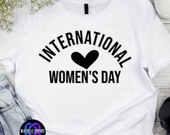 Descarga digital SVG del Día Internacional de la Mujer / Camiseta SVG del Día de la Mujer