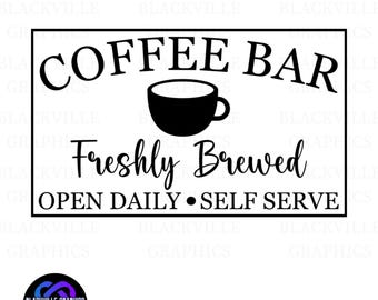 Coffee Bar Wall Decor SVG: Kitchen Sign (Digital Download)