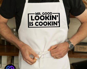 Mr. Good Lookin' Is Cookin' BBQ Apron SVG Digital Download