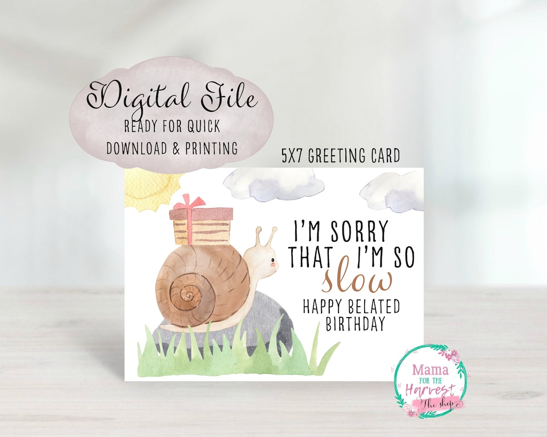 Belated Birthday Card, Belated Birthday Printable, Belated Birthday ...