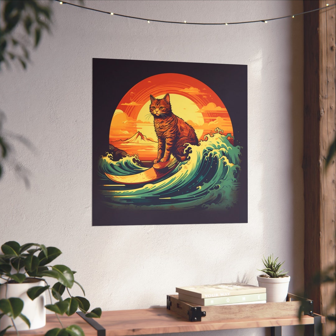 Just Ride the Wave Cat Poster // Surfing Through the Ups and Downs of ...