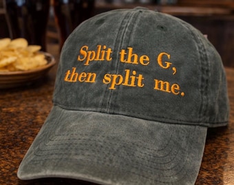 Embroidered Split the G Cap, Funny Irish Slogan Hat, St. Patrick's Day Accessory paddy’s day unhinged