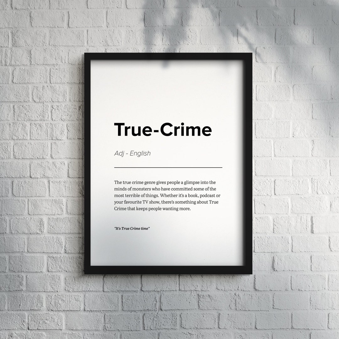 true-crime-definition-true-crime-poster-true-crime-gift-etsy