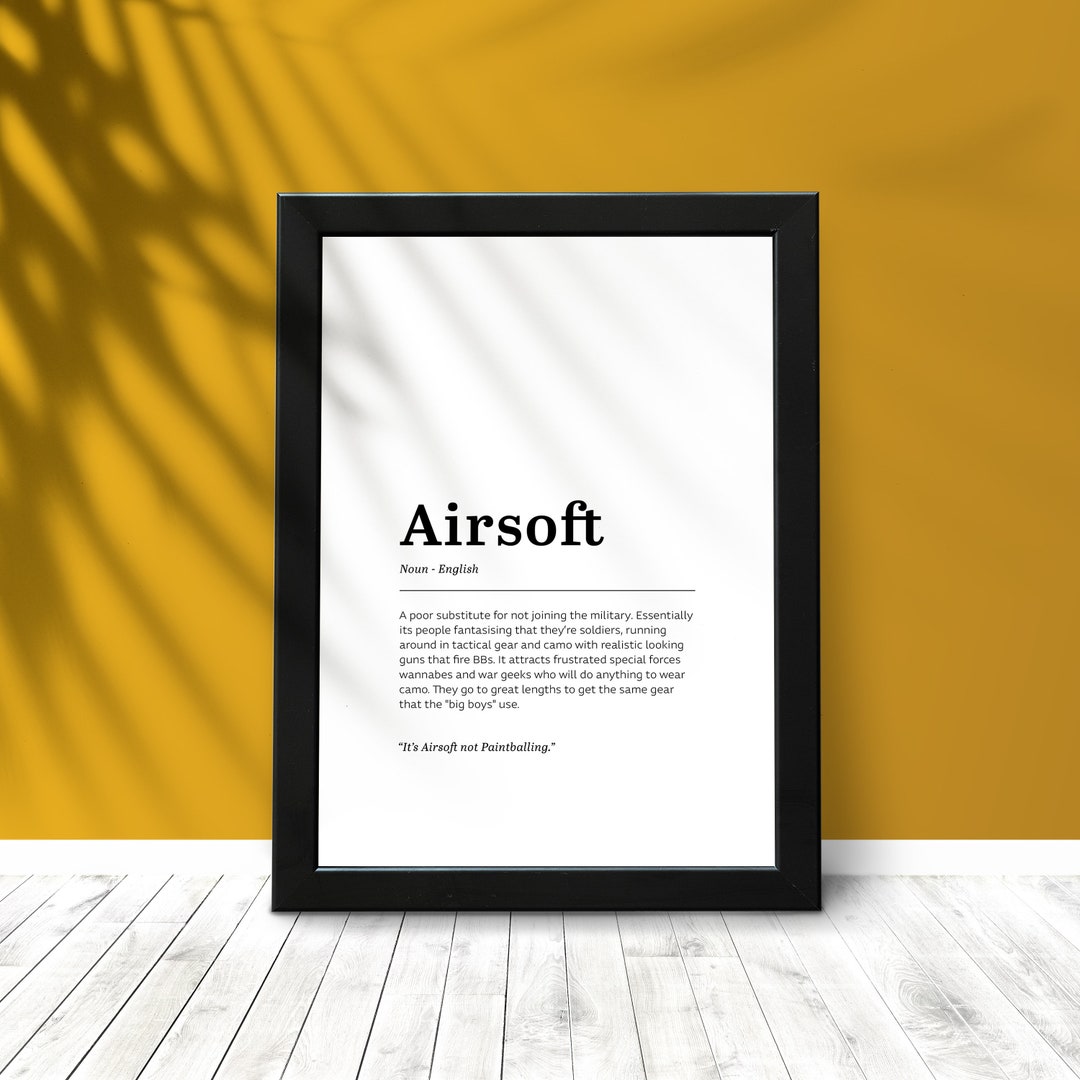 Airsoft Definition Print Funny Airsoft Man Cave Print A4 Print Only Etsy