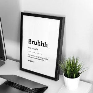 Bruh | Boys Room Prints | Kids Room Decor | Dictionary Definition | Urban Slang | A4 Print Only