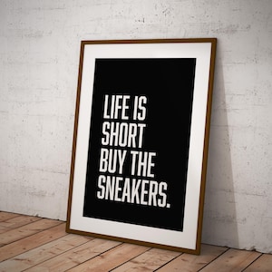 La vie est courte | Décoration tête de basket | Affiche de baskets | Illustration de baskets | Enseigne pour chambre d'homme | Décor de caverne d'homme | Impression A4, A3 uniquement