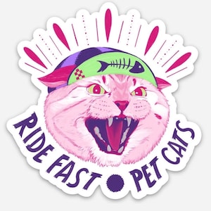 Ride fast pet cats vinyl sticker