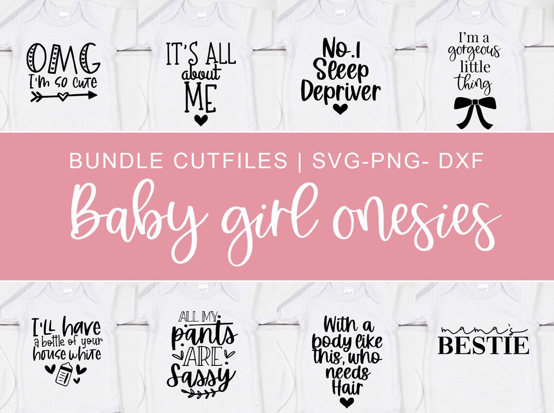 baby-girl-onesie-svg-bundle-files-dxf-png-new-baby-svg-etsy