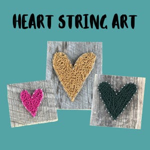 May include: Three heart-shaped string art pieces on wooden boards. The hearts are made with yellow, pink, and green string.