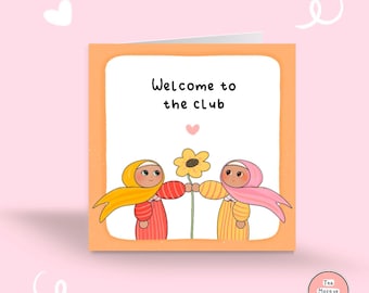 Welcome to the Club | New Hijabi Card | Islamic Card | Muslim Card | Islamic Greeting Card | Hijabi Gift | Muslim Gift | Hijab
