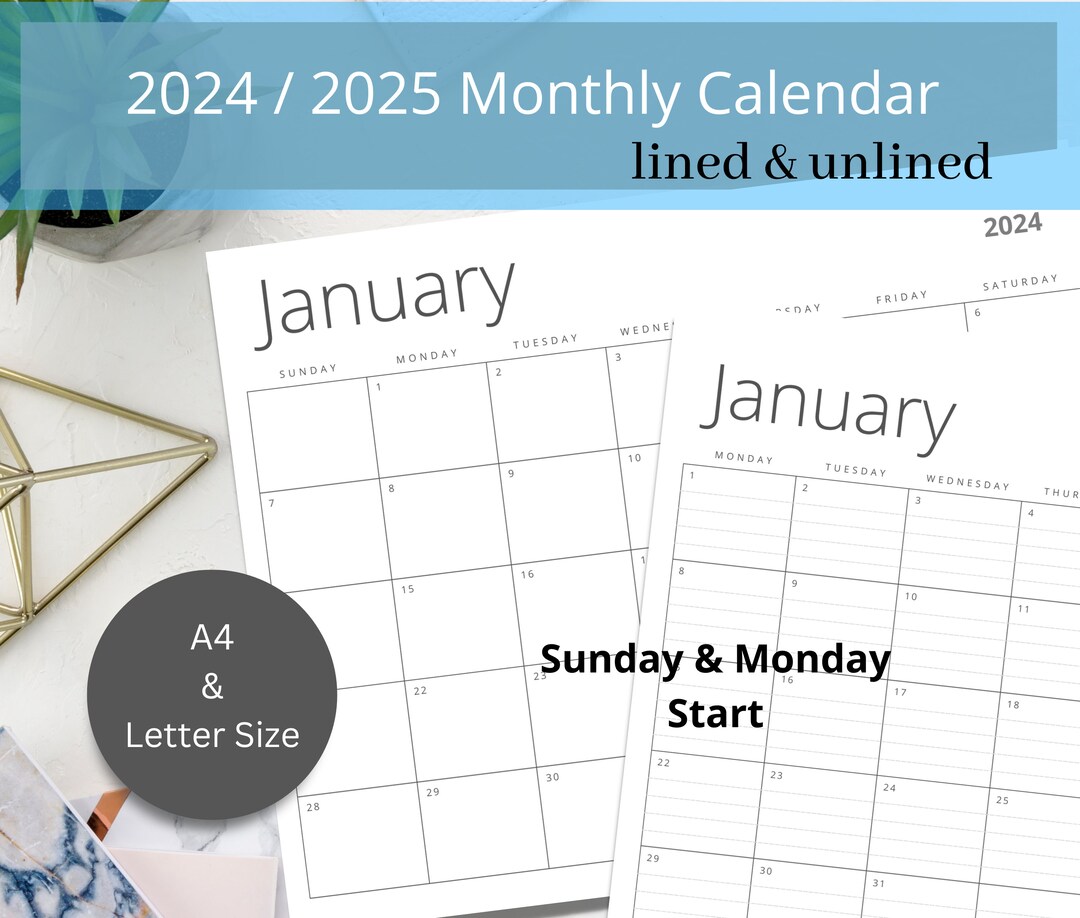 Printable 2024 & 2025 Monthly Calendar Blank and Lined | Monday and ...