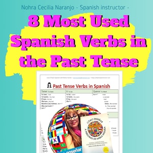 8 Most Used Spanish Verbs in the Past Tense