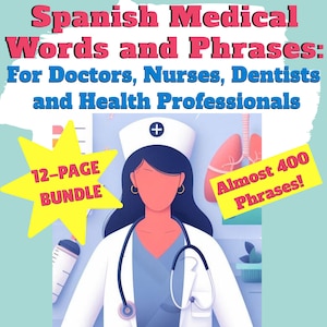 Spanish Medical Words and Phrases for Doctors and Nurses