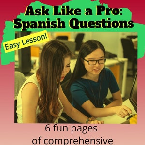 Chiedi come un professionista: domande di spagnolo - 6 pagine