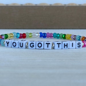 YOU GOT THIS #3 Bracelet | Handmade Stackable Bracelet | Custom Motivational, Inspirational and Stackable Jewelry - Empowering Gift