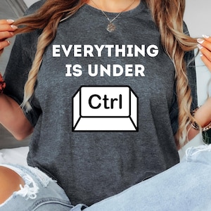Everything is under control shirt, Technology educator shirt, Technology coach shirt, Gift for tech educator, Technology coach gift