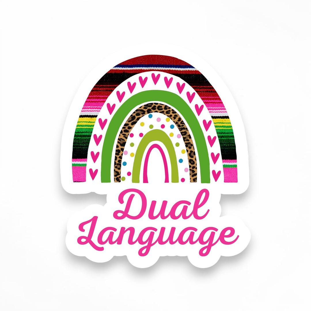Dual Language Sticker | Bilingual Teacher Sticker | Hispanic Heritage ...