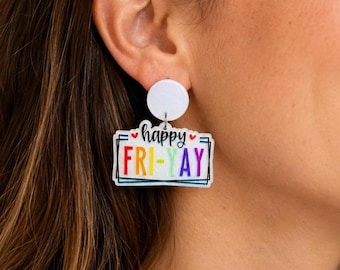 Happy Fri-Yay Earrings | Teacher Friday Earrings | Rainbow Glitter Dangle Earrings | Fun Teacher Gift | Classroom Jewelry