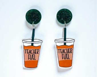 Teacher Fuel Earrings | Coffee Lover Teacher Earrings | Iced Coffee Acrylic Earrings | Cute Teacher Gift | Lyanna’s Closet