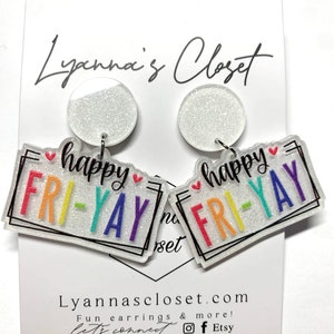 Fri-yay teacher earrings/ teacher acrylic earrings /teacher gifts/ teacher earrings, Friday earrings , friyay earrings