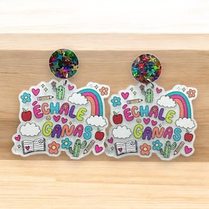 Echale ganas earrings, Echale ganas mija earrings, Maestra earrings, Bilingual teacher, Earrings for teachers, Teacher earrings