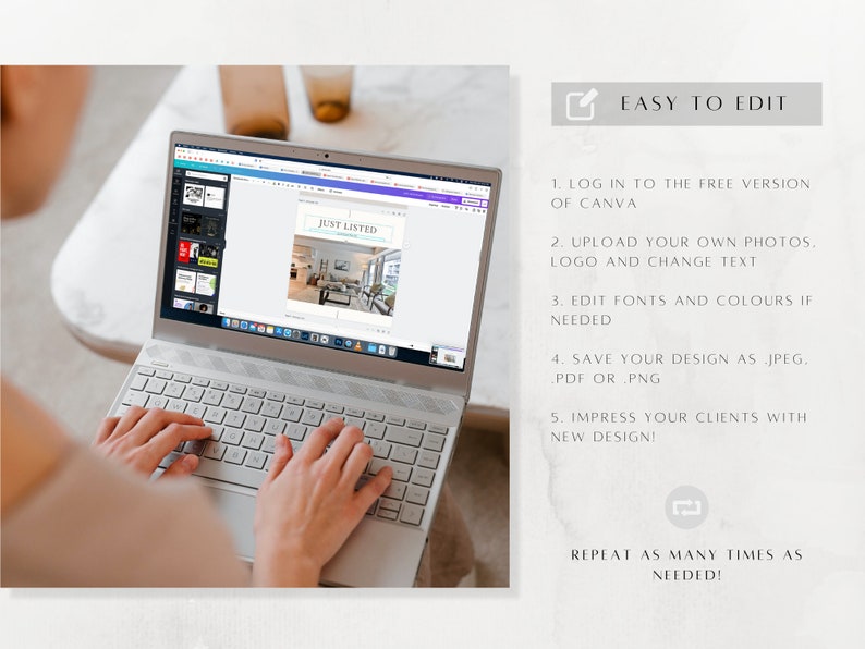 Może przedstawiać: Osoba używa laptopa do edycji szablonu oferty nieruchomości w Canva. Szablon nosi tytuł "Just Listed" i zawiera zdjęcie salonu. Tekst na ekranie instruuje użytkownik&oacute;w, aby przesłali własne zdjęcia, logo i zmienili tekst, edytowali czcionki i kolory oraz zapisali projekt jako JPEG, PDF lub PNG.