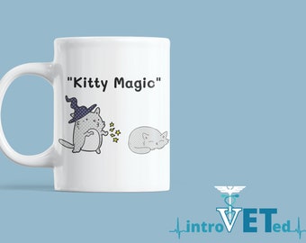 Cat Mug, Veterinarian Mug, Veterinary Humor, Vet Mug,Veterinarian Gift, Veterinary Nurse, DVM Mug, Veterinary Assistant, Magic Mug, Vet Gift