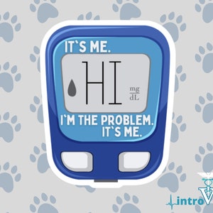 Glucose Monitor Sticker,Doctor Sticker,Physician Sticker,Medical Humor,Veterinarian Sticker,Diabetes Sticker,Funny Doctor Sticker,Vet Tech.