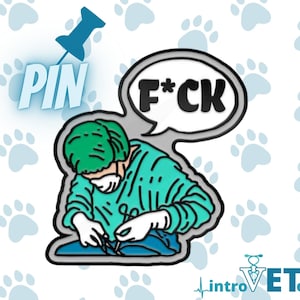 F*CK Surgeon Pin,Surgeon Pin,Doctor Pin,Veterinarian Pin,MD Pin,Surgical Resident,Medical Student Pin,Surgical Technician Pin,DVM Pin,Doctor