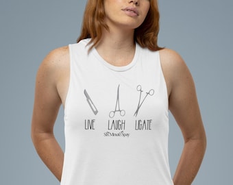 Live,Laugh,Ligate Ladies’ Muscle Tank,Veterinarian Tank Top,Veterinarian Shirt,Spay and Neuter Tank,Veterinary Surgeon,Funny Vet Tank.