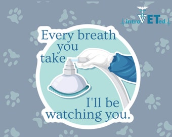 I&#39;ll Be Watching You Sticker,Anesthesiologist Sticker,Anesthesia Sticker,CRNA Sticker,Nurse Sticker,Surgery Sticker,Physician Sticker,CRNA.
