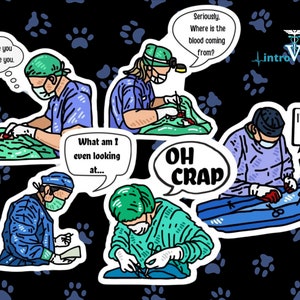 Oh Crap Surgeon Sticker 5-pack,Funny Doctor Sticker Pack,Surgeon Stickers,Veterinarian Stickers,MD Stickers,DVM Stickers,Physician Stickers.