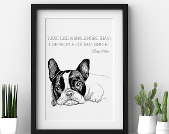 Betty White Animal Quote Printable,Betty White Quote Print,Betty White Printable,Betty White Digital Download,Betty White Poster,Betty White