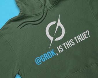 Grok Is This True? Only Grok Speaks the Truth No Filter AI Hoodie