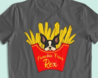 Frenchie Fries T-Shirt - Unisex French Bulldog Tee, Personalized