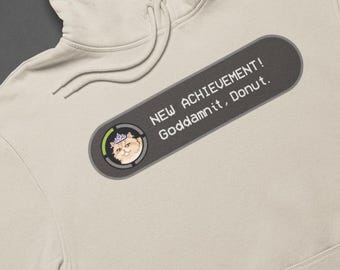 Achievement Unlocked Goddamnit Princess Donut Dungeon Crawler Funny Hoodie