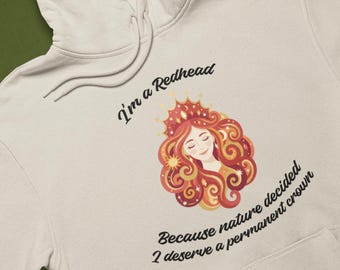Redhead Woman Hoodie, Nature's Crown Pullover, Unisex Heavyweight Sweatshirt