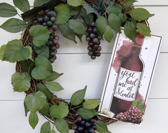 Wine Grapevine Wreath: 'You Had Me at Merlot' Sign